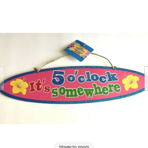 IT'S 5 O'CLOCK SOMEWHERE Hibiscus Wood Sign Luau Tiki Bar Wall Island Decoration - Picture 1 of 11